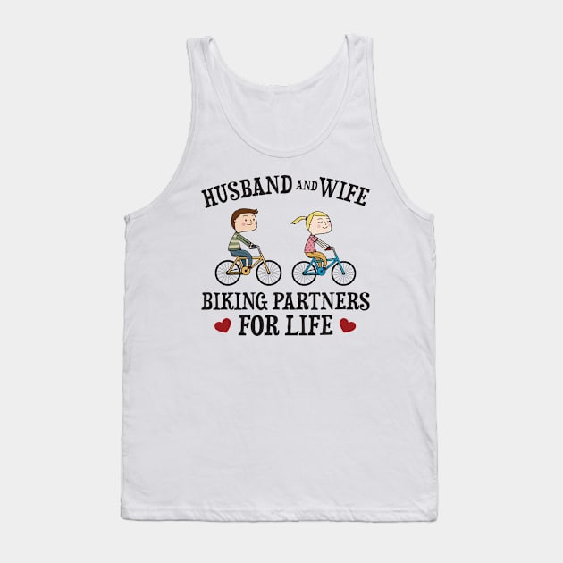 Husband And Wife Biking Partners For Life Tank Top by yeoys